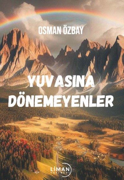 YUVASINA DÖNEMEYENLER