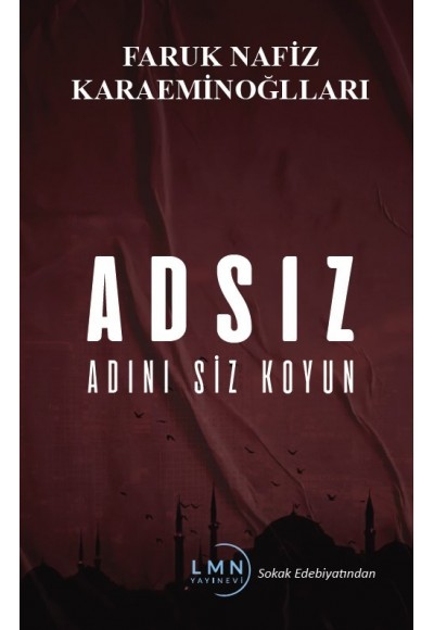 ADSIZ-ADINI SİZ KOYUN- FARUK NAFİZ KARAEMİNOĞULLARI