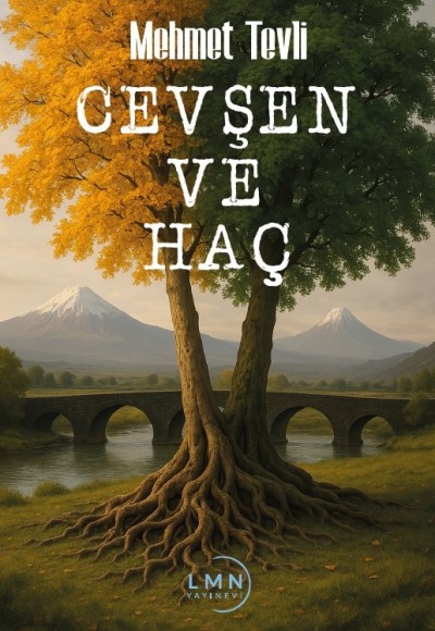 CEVŞEN VE HAÇ-MEHMET TEVLİ