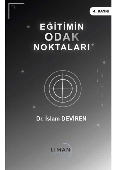 EĞİTİMİN ODAK NOKTALARI-İSLAM DEVİREN