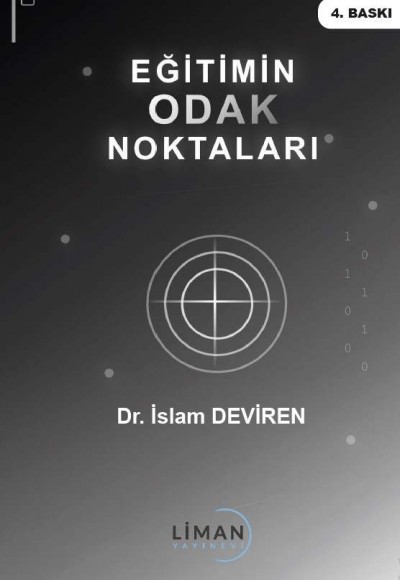 EĞİTİMİN ODAK NOKTALARI-İSLAM DEVİREN