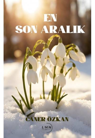 EN SON ARALIK-CANER ÖZKAN