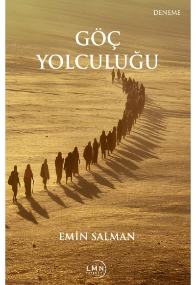 GÖÇ YOLCULUĞU-EMİN SALMAN