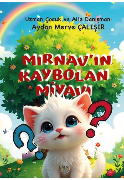 MIRNAV'IN KAYBOLAN MİYAVI-AYDAN MERVE ÇALIŞIR