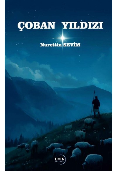 ÇOBAN YILDIZI-NURETTİN SEVİM