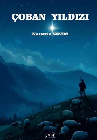 ÇOBAN YILDIZI-NURETTİN SEVİM
