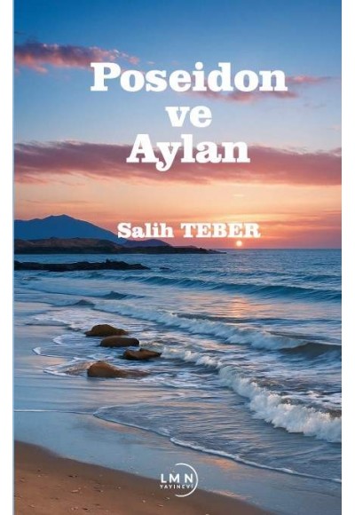 POSEİDON VE AYLAN-SALİH TEBER