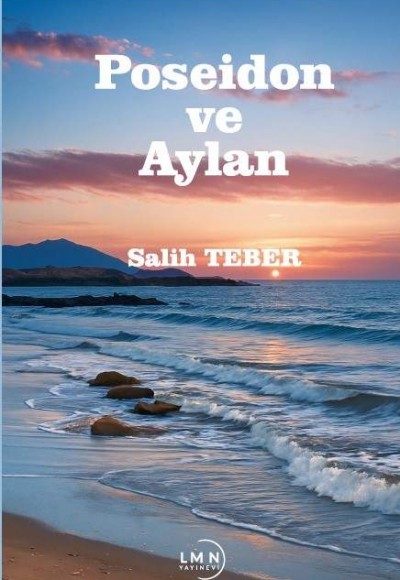 POSEİDON VE AYLAN-SALİH TEBER