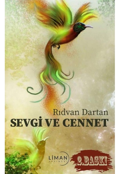 SEVGİ VE CENNET-RIDVAN DARTAN
