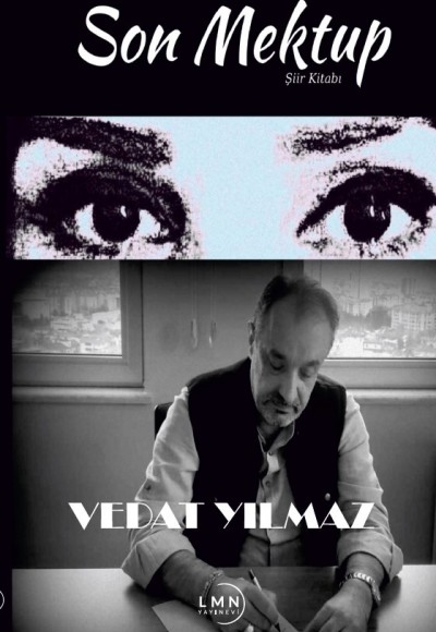 SON MEKTUP-VEDAT YILMAZ