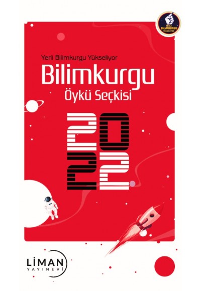 Yerli Bilimkurgu Yükseliyor Bilimkurgu Öykü Seçkisi 2022