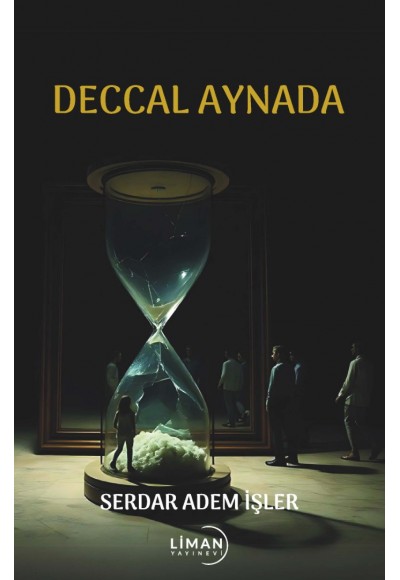 DECCAL AYNADA-SERDAR ADEM İŞLER