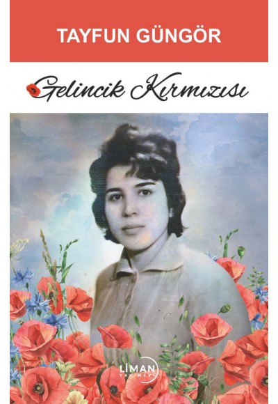 GELİNCİK KIRMIZISI
