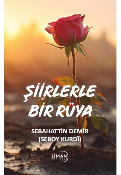 ŞİİRLERLE BİR RÜYA