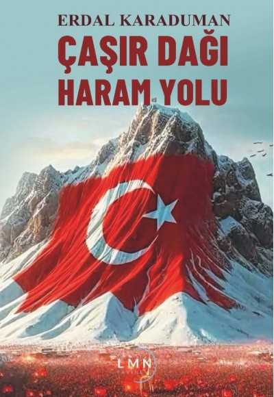 ÇAŞIR DAĞI HARAM YOLU-ERDAL KARADUMAN