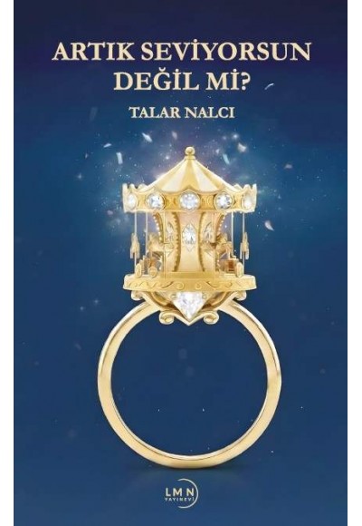 ARTIK SEVİYORSUN DEĞİL Mİ?-TALAR NALCI