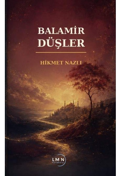 BALAMİR DÜŞLER-HİKMET NAZLI