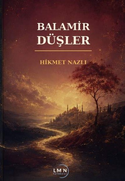 BALAMİR DÜŞLER-HİKMET NAZLI