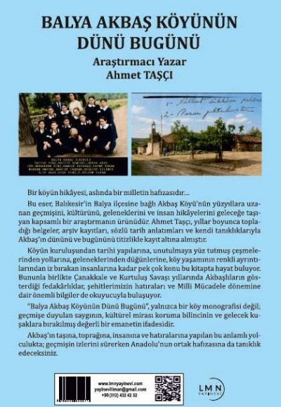 BALYA AKBAŞ KÖYÜNÜN DÜNÜ BUGÜNÜ-AHMET TAŞÇI