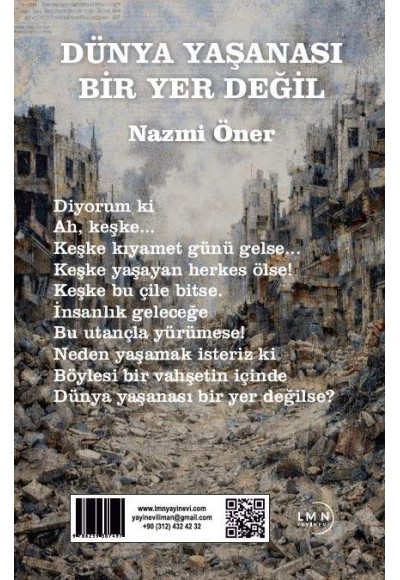 DÜNYA YAŞANILASI BİR YER DEĞİL-NAZMİ ÖNER
