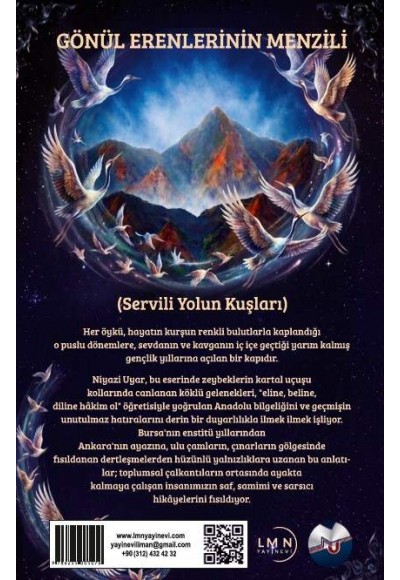 GÖNÜL ERENLERİNİN MENZİLİ (Servili Yolun Kuşları)-NİYAZİ UYAR