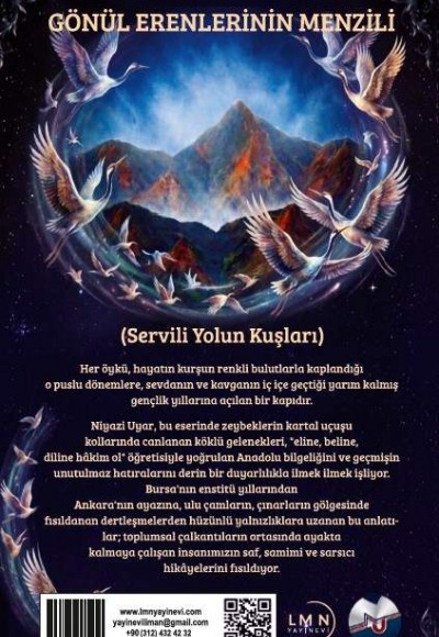 GÖNÜL ERENLERİNİN MENZİLİ (Servili Yolun Kuşları)-NİYAZİ UYAR