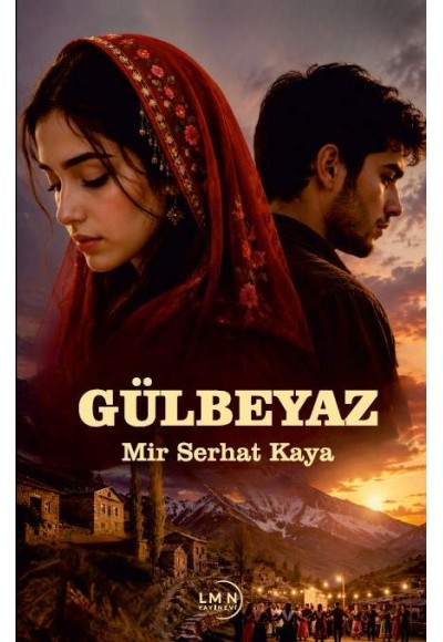 GÜLBEYAZ-MİR SERHAT KAYA