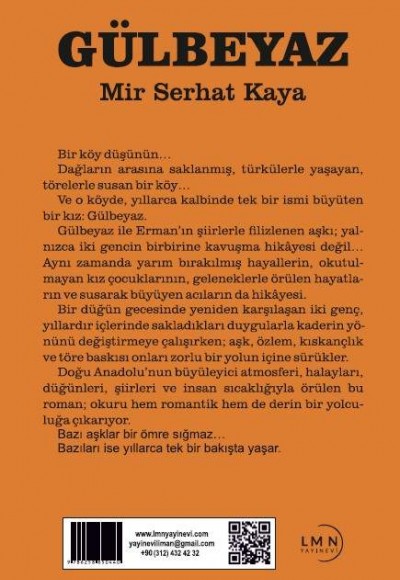 GÜLBEYAZ-MİR SERHAT KAYA