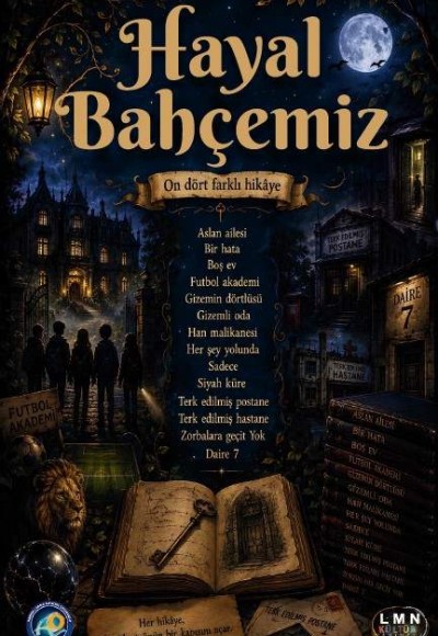 HAYAL BAHÇEMİZ-MANİSA SOMAALTINTAŞ ORTAOKULU ÖĞRENCİLERİ