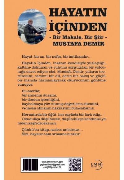 HAYATIN İÇİNDEN -Bir Makale, Bir Şiir-MUSTAFA DEMİR