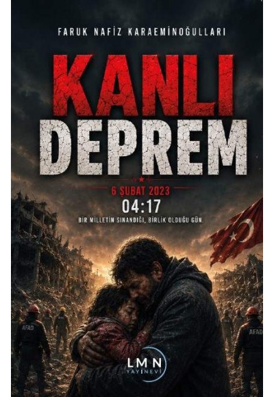 KANLI DEPREM-6 ŞUBAT 2023-04:17-FARUK NAFİZ KARAEMİNOĞULLARI