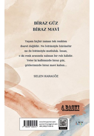 BİRAZ GÜZ BİRAZ MAVİ-SELEN KARAGÖZ
