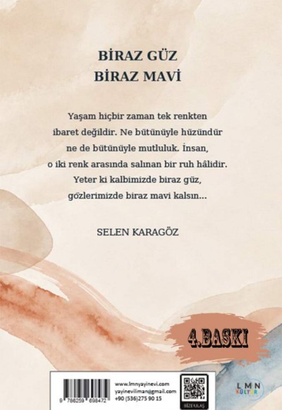 BİRAZ GÜZ BİRAZ MAVİ-SELEN KARAGÖZ