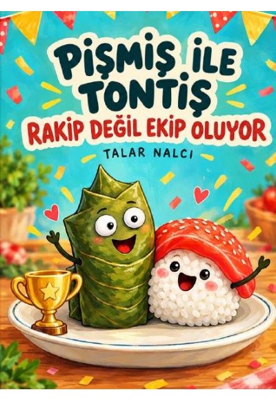 PİŞMİŞ İLE TONTİŞ RAKİP DEĞİL EKİP OLUYOR - PİŞMİŞ AND TONTİŞ ARE BETTER TOGETHER-TALAR NALCI