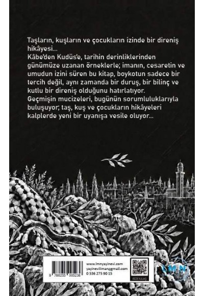 TAŞLAR, KUŞLAR VE ÇOCUKLAR - BİR KUTLU DİRENİŞ BOYKOT-MELİKE ÇİĞDEM KOÇ