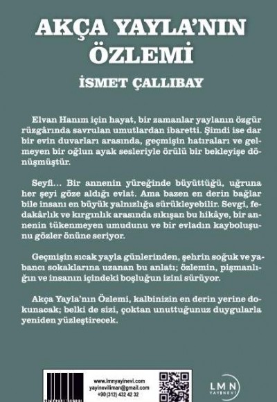 AKÇA YAYLA'NIN ÖZLEMİ-İSMET ÇALLIBAY