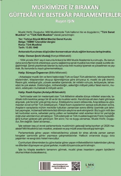 MUSİKİMİZDE İZ BIRAKAN GÜFTEKÂR VE BESTEKÂR PARLAMENTERLER