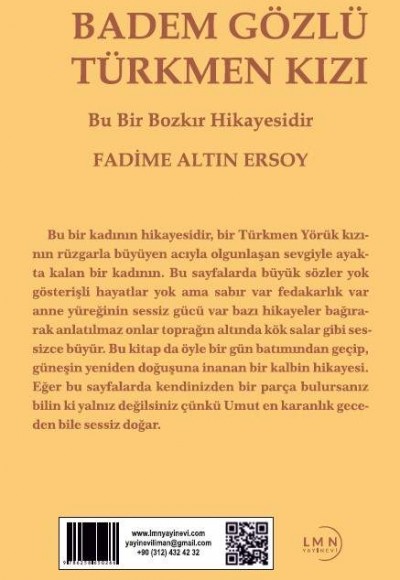 BADEM GÖZLÜ TÜRKMEN KIZI-FADİME ALTIN ERSOY