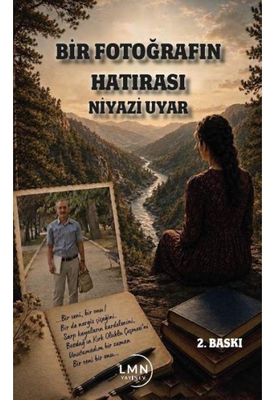BİR FOTOĞRAFIN HATIRASI-NİYAZİ UYAR