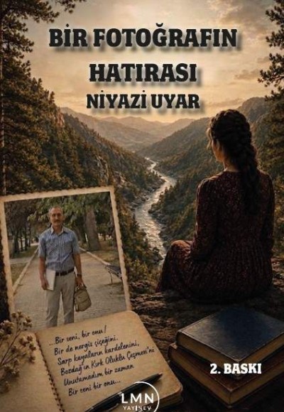 BİR FOTOĞRAFIN HATIRASI-NİYAZİ UYAR