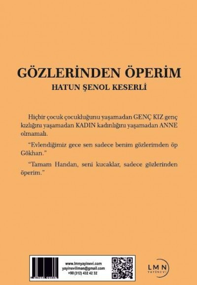 GÖZLERİNDEN ÖPERİM-HATUN ŞENOL KESERLİ