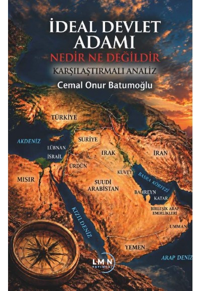 İDEAL DEVLET ADAMI NEDİR-NE DEĞİLDİR-CEMAL ONUR BATUMOĞLU
