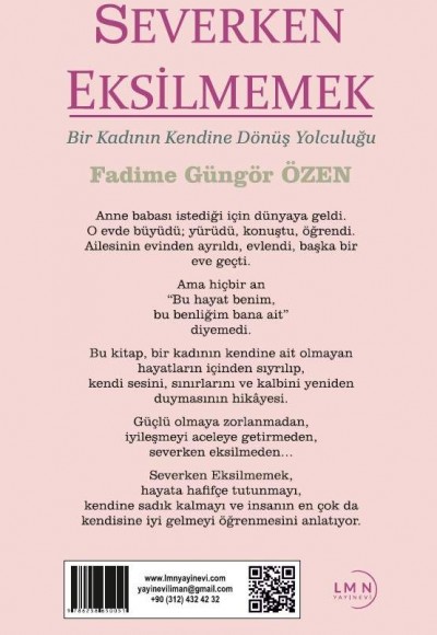 SEVERKEN EKSİLMEMEK-FADİME GÜNGÖR ÖZEN