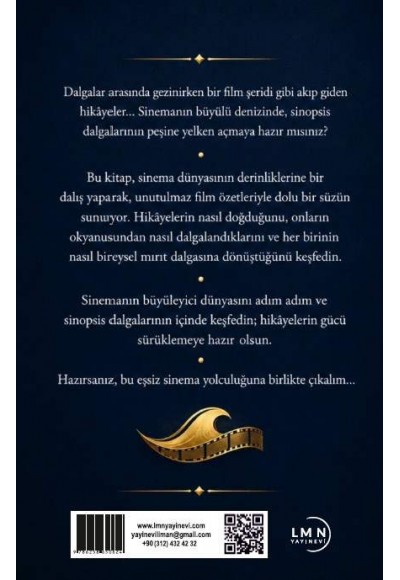 SİNEMANIN BÜYÜLÜ DENİZİNDE-SİNOPSİS DALGALARI-YEŞİM ŞAHİN YAMAN