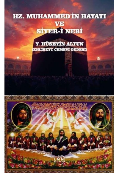 HZ. MUHAMMED'İN HAYATI VE SİYER-İ NEBİ-HÜSEYİN ALTUN
