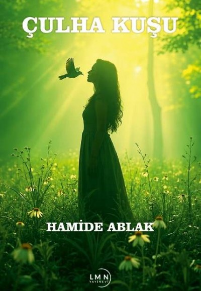 ÇULHA KUŞU-HAMİDE ABLAK
